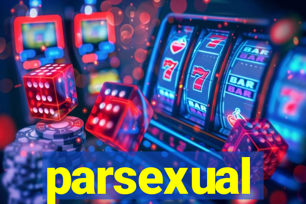 parsexual