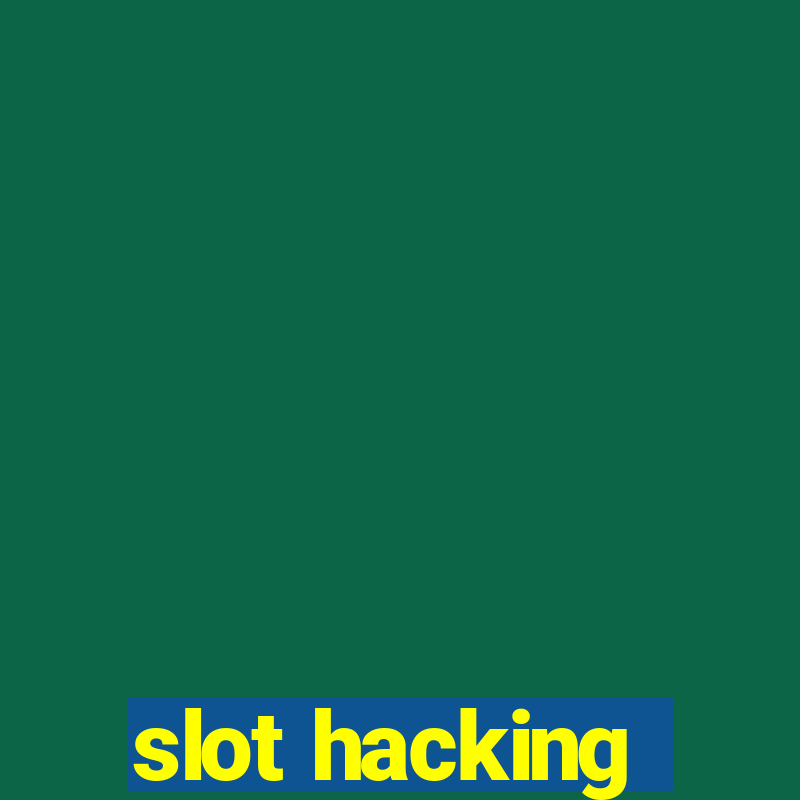 slot hacking