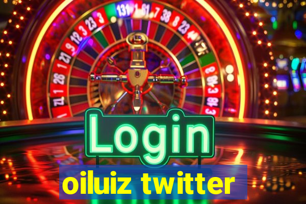 oiluiz twitter