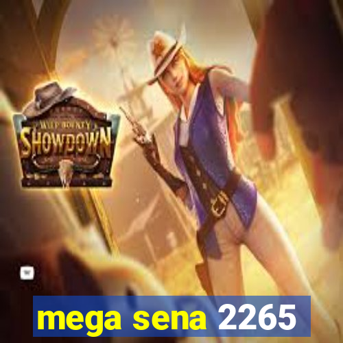 mega sena 2265