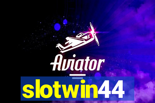 slotwin44