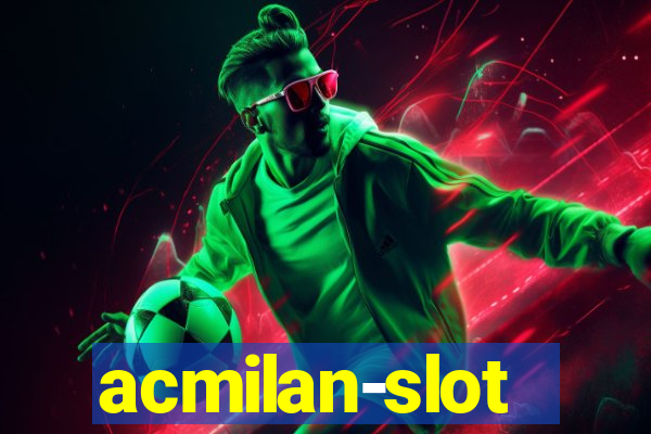 acmilan-slot