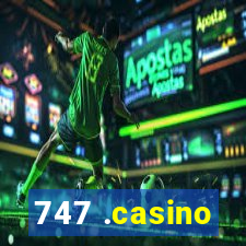 747 .casino