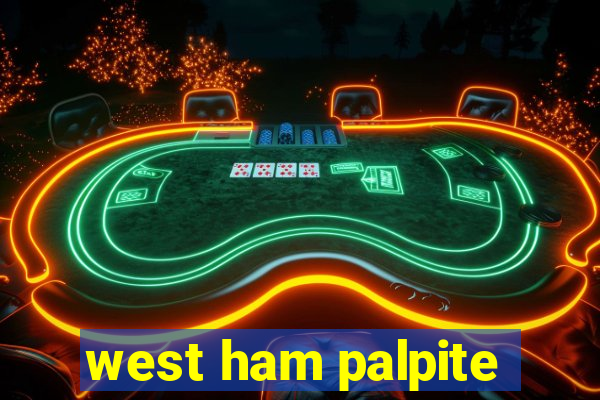 west ham palpite