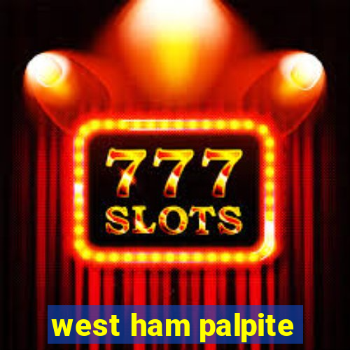 west ham palpite