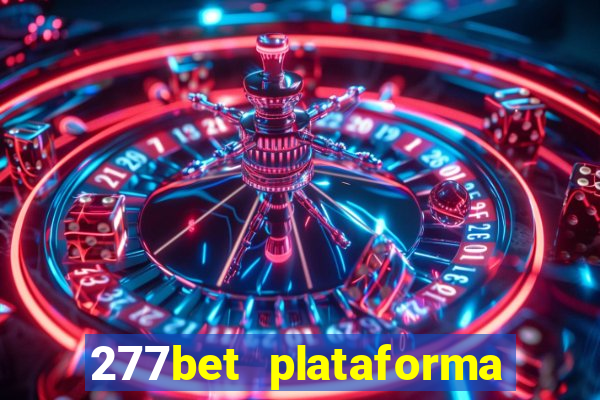 277bet plataforma de jogos