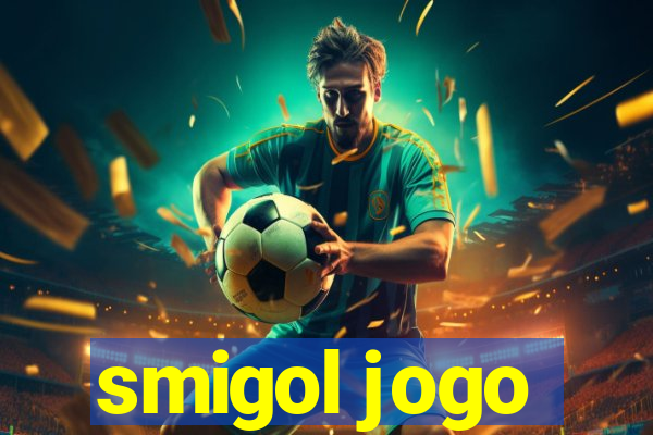 smigol jogo