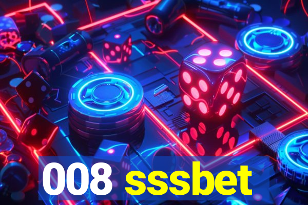 008 sssbet