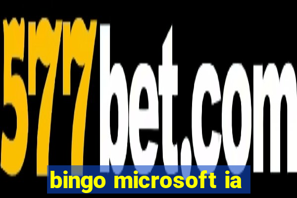 bingo microsoft ia