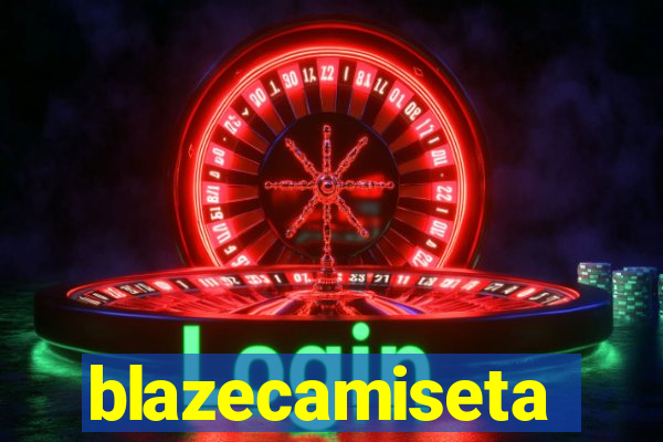 blazecamiseta