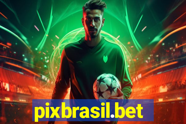 pixbrasil.bet