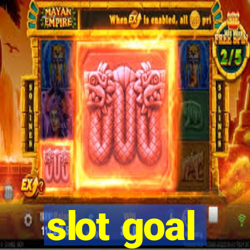 slot goal