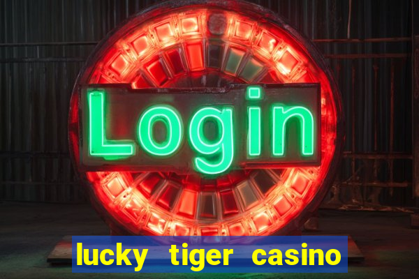 lucky tiger casino no deposit bonus code