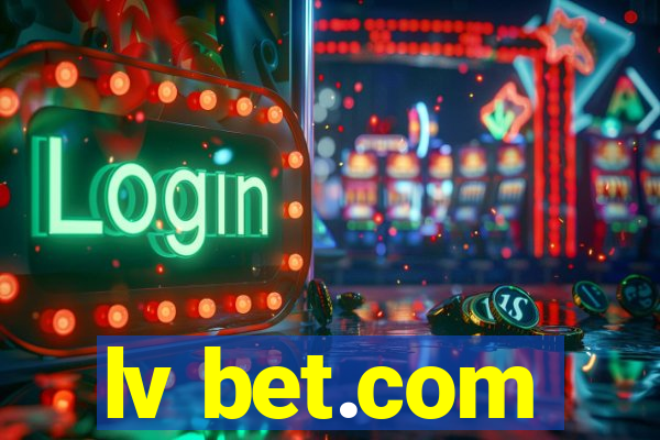 lv bet.com