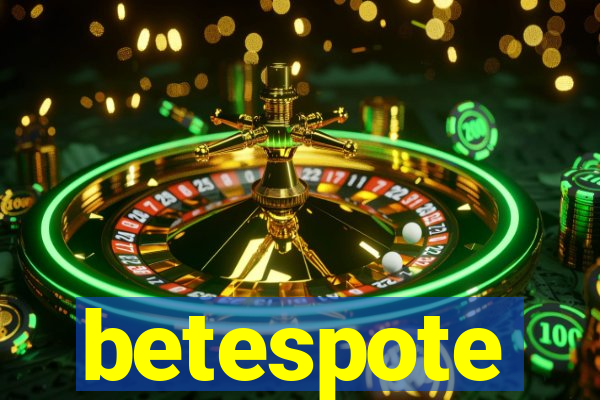 betespote