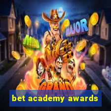 bet academy awards