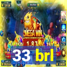 33 brl