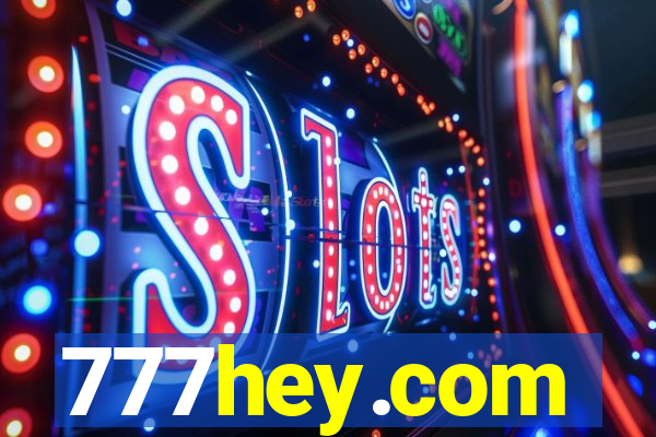 777hey.com