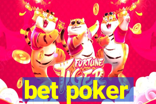 bet poker