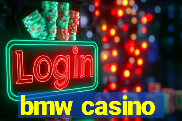 bmw casino