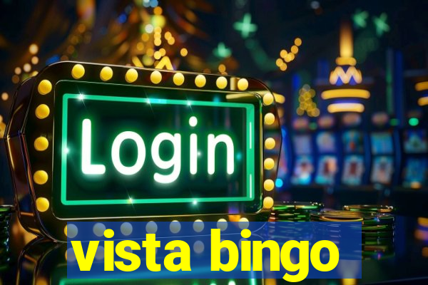 vista bingo