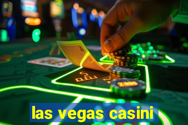 las vegas casini