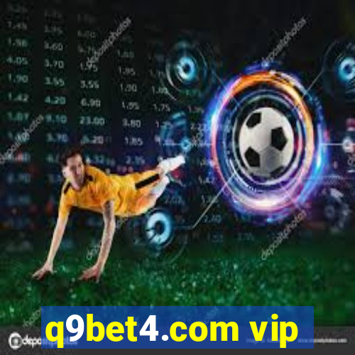 q9bet4.com vip