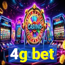 4g bet