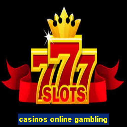 casinos online gambling