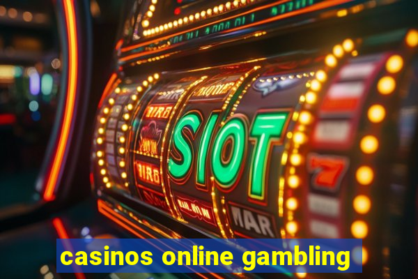 casinos online gambling