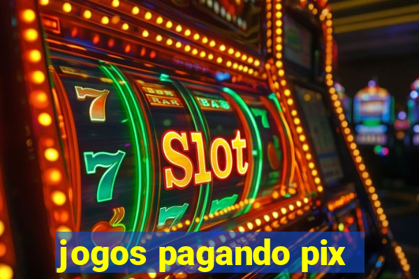 jogos pagando pix