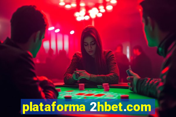 plataforma 2hbet.com