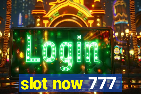 slot now 777