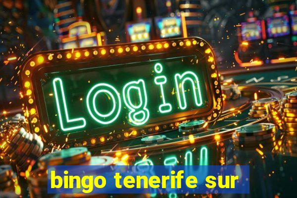 bingo tenerife sur