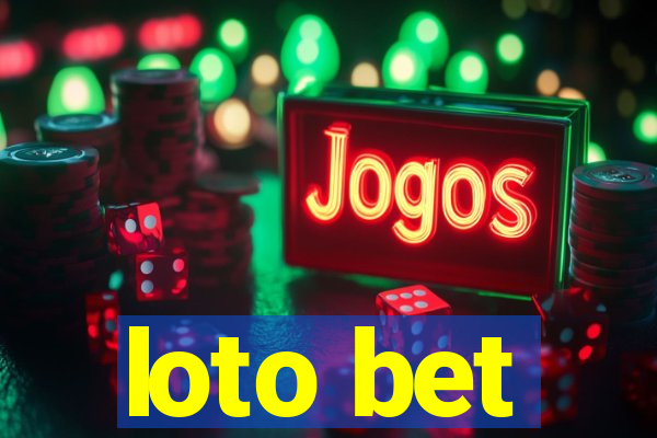 loto bet