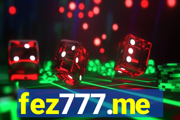 fez777.me