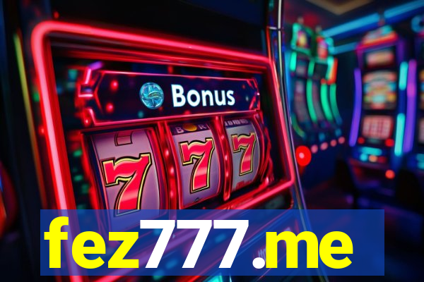 fez777.me