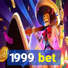 1999 bet