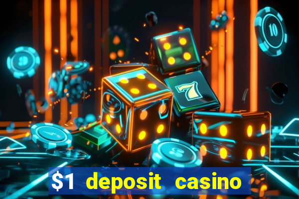 $1 deposit casino nz october 2021