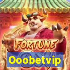 Ooobetvip