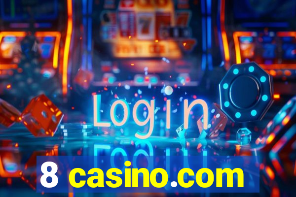 8 casino.com