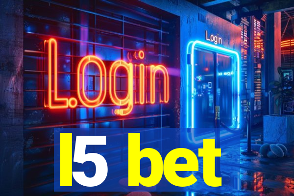 l5 bet