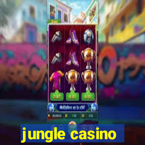 jungle casino