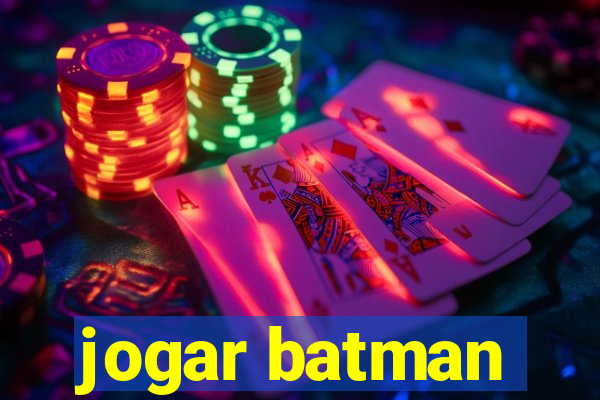 jogar batman