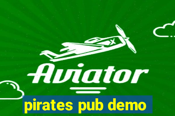 pirates pub demo