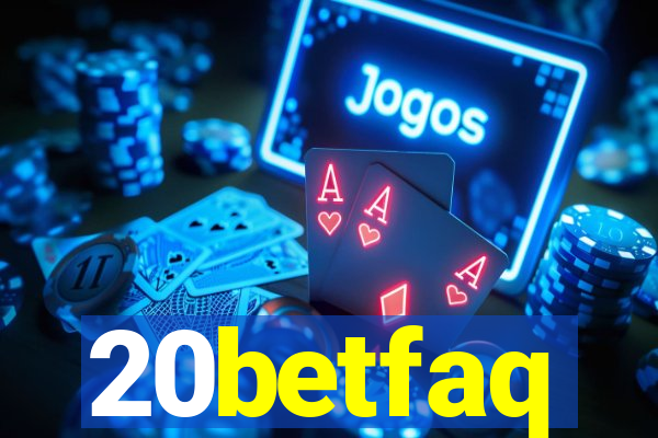 20betfaq