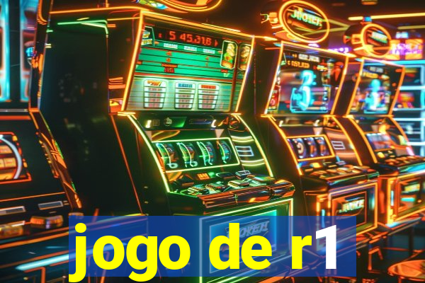 jogo de r1