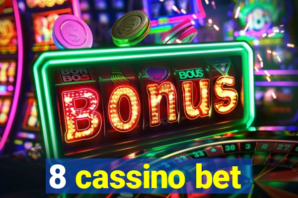 8 cassino bet