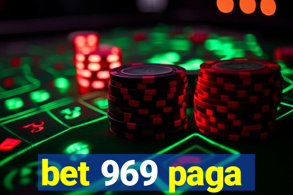 bet 969 paga