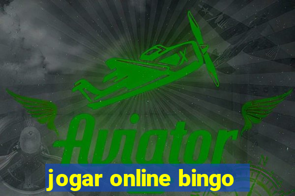 jogar online bingo